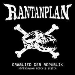 Rantanplan : Grablied der Republik
